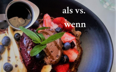Gusta auf Grammatik: als vs. wenn