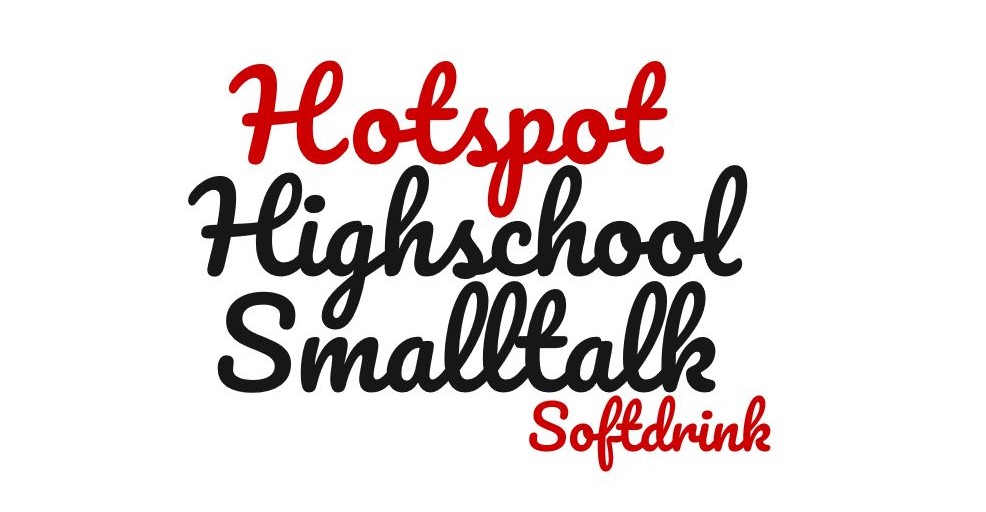 Wortigel: Hotspot, Highschool, Smalltalk, Softdrink