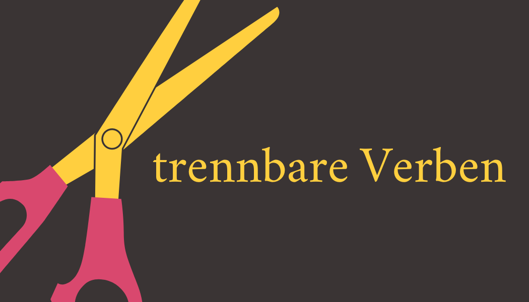 Antworten rund um das Thema "trennbare Verben"