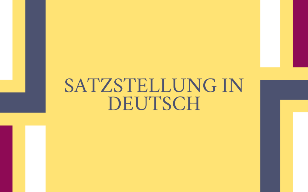 Satzstellung in Deutsch, TeKaMoLo wird anhand von Beispielen erklärt